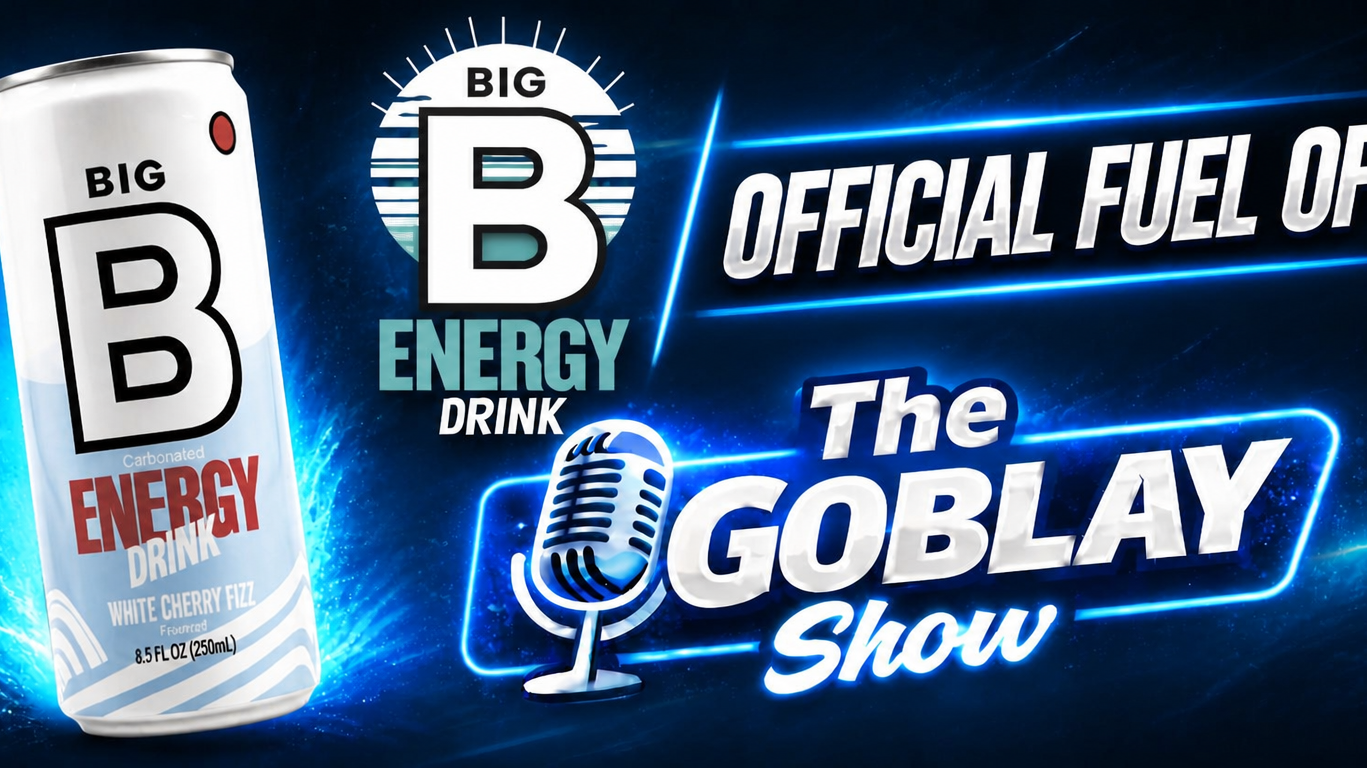 THE GOBLAY SHOW × BIG B ENERGY: FUEL FOR EVERY CONVERSATION