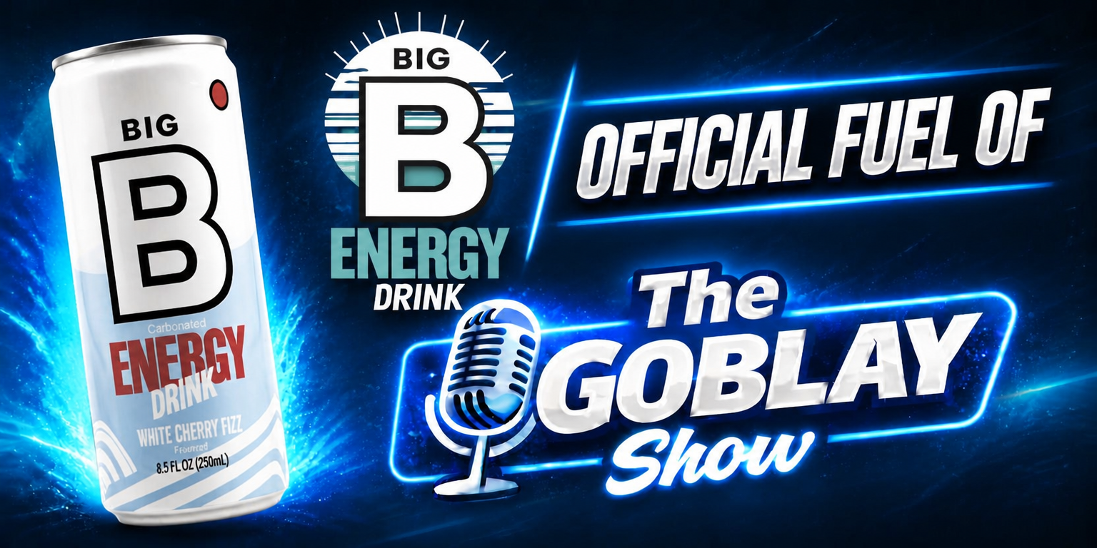 THE GOBLAY SHOW × BIG B ENERGY: FUEL FOR EVERY CONVERSATION